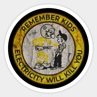 VINTAGE -  Retro - Yellow Electricity Will Kill You Kids Sticker